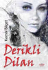 Derikli Dilan - Roman | Avrupa Kitabevi