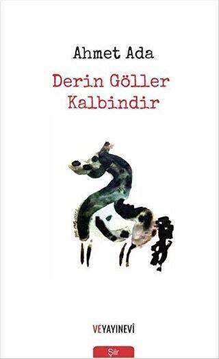 Derin Göller Kalbindir - Şiir Kitapları | Avrupa Kitabevi