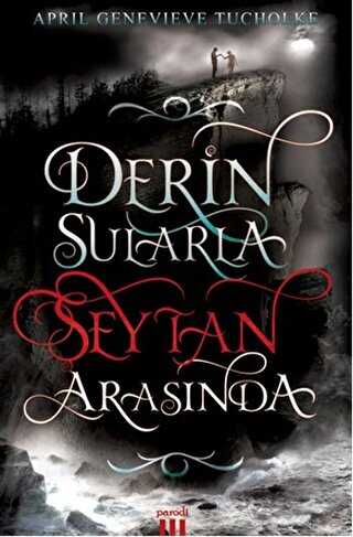 Derin Sularla Şeytan Arasında - Roman | Avrupa Kitabevi