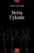 Derin Uykuda - Roman | Avrupa Kitabevi