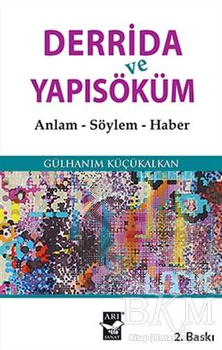 Derrida ve Yapısöküm -  | Avrupa Kitabevi