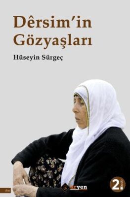 Dersim’in Gözyaşları - Anı Mektup ve Günlük Kitapları | Avrupa Kitabevi