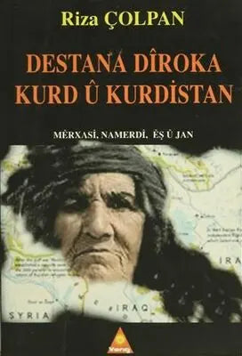 Destana Diroka Kurd u Kurdistan - Kürt Edebiyatı | Avrupa Kitabevi