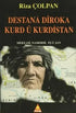 Destana Diroka Kurd u Kurdistan - Kürt Edebiyatı | Avrupa Kitabevi