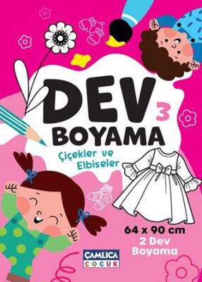 Dev Boyama-3 Çiçekler ve Elbiseler - Çocuk Boyama Kitapları | Avrupa Kitabevi