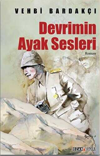 Devrimin Ayak Sesleri - Tarihi Romanlar | Avrupa Kitabevi