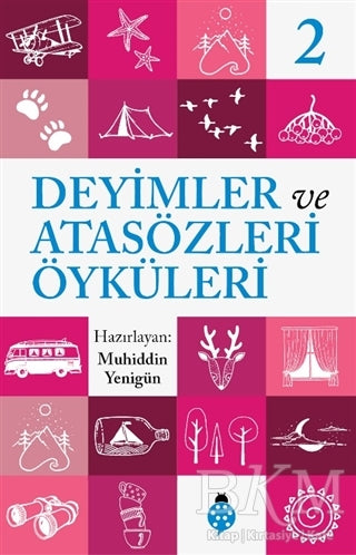 Deyimler ve Atasözleri Öyküleri - 2 - Sözlükler | Avrupa Kitabevi