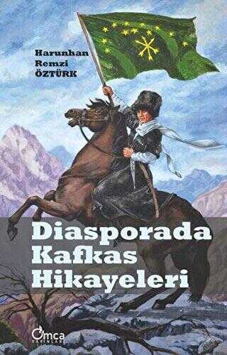 Diasporada Kafkas Hikayeleri - Öykü Kitapları | Avrupa Kitabevi