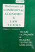 Dictionary of Commercial Economic and Law Terms - Ticari Ekonomik ve Hukuki Terimler Sözlüğü - Atasözleri,Deyimler ve Terimler Sözlüğü | Avrupa Kitabevi