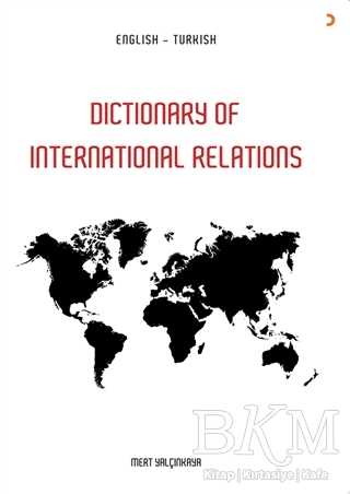 Dictionary of in International Relations - İngilizce Sözlükler | Avrupa Kitabevi