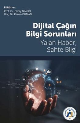 Dijital Çağın Bilgi Sorunları Yalan Haber, Sahte Bilgi - Sosyal Medya ve İletişim Kitapları | Avrupa Kitabevi