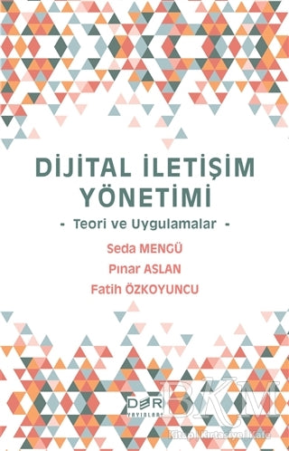 Dijital İletişim Yönetimi - İletişim Medya Kitapları | Avrupa Kitabevi