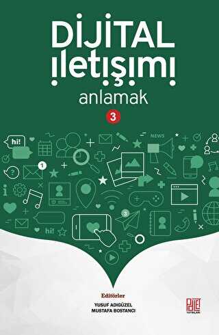 Dijital İletişimi Anlamak-3 - İletişim Medya Kitapları | Avrupa Kitabevi