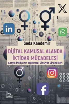 Dijital Kamusal Alanda İktidar Mücadelesi - İletişim Medya Kitapları | Avrupa Kitabevi