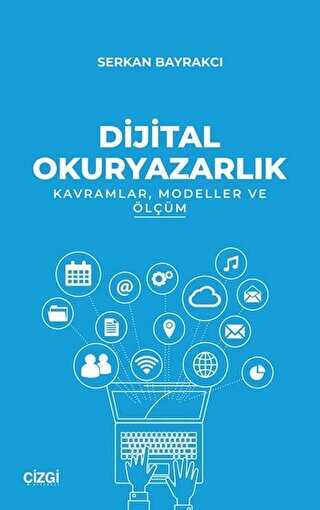 Dijital Okuryazarlık - Kavramlar Modeller ve Ölçüm - İletişim Medya Kitapları | Avrupa Kitabevi