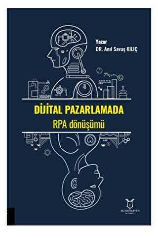 Dijital Pazarlamada RPA Dönüşümü - İletişim Medya Kitapları | Avrupa Kitabevi