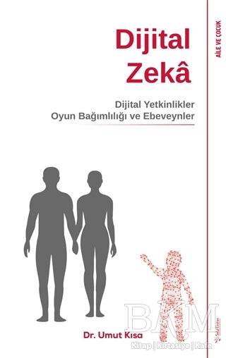 Dijital Zeka - Sosyoloji ile Alakalı Aile ve Çocuk Kitapları | Avrupa Kitabevi