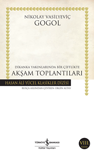 Dikanka Yakınlarında Bir Çiftlikte Akşam Toplantıları - Rus Edebiyatı | Avrupa Kitabevi