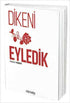 Dikeni Gül Eyledik - Şiir Kitapları | Avrupa Kitabevi