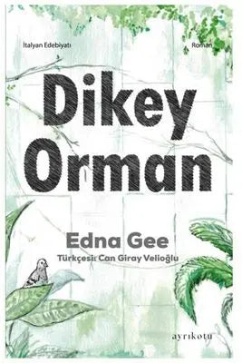 Dikey Orman - Roman | Avrupa Kitabevi