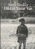 Dikkat Yazar Var - Roman | Avrupa Kitabevi