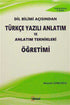 Dil Bilimi Açısından Türkçe Yazılı Anlatım ve Anlatım Teknikleri Öğretimi - Dil Bilim Kitapları | Avrupa Kitabevi