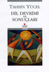 Dil Devrimi ve Sonuçları - Denemeler | Avrupa Kitabevi