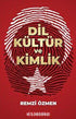 Dil Kültür ve Kimlik - Dil Bilim Kitapları | Avrupa Kitabevi