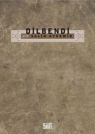 Dilbendi - Şiir Kitapları | Avrupa Kitabevi