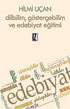 Dilbilim Göstergebilim ve Edebiyat Eğitimi - Dil Bilim Kitapları | Avrupa Kitabevi