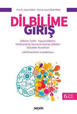 Dilbilime Giriş Dilbilim Tarihi – Yapısal Dilbilim – Ferdinand de Saussure Sonrası Dilbilim – Sözcel - Dil Bilim Kitapları | Avrupa Kitabevi