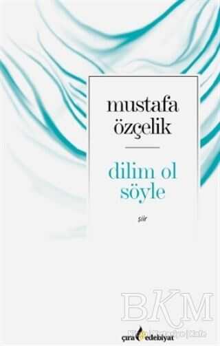 Dilim Ol Söyle - Şiir Kitapları | Avrupa Kitabevi