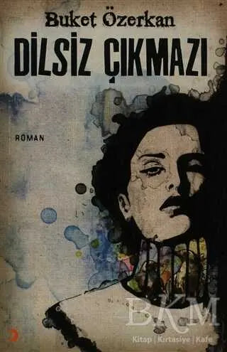Dilsiz Çıkmazı - Türk Edebiyatı Romanları | Avrupa Kitabevi