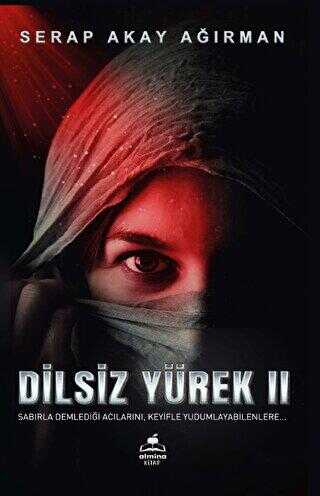 Dilsiz Yürek 2 - Roman | Avrupa Kitabevi