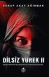 Dilsiz Yürek 2 - Roman | Avrupa Kitabevi