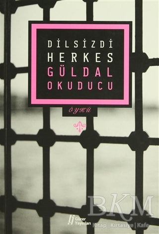 Dilsizdi Herkes - Türk Edebiyatı Romanları | Avrupa Kitabevi
