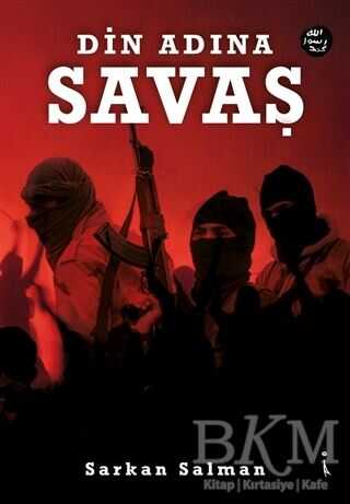 Din Adına Savaş - Roman | Avrupa Kitabevi
