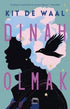 Dinah Olmak - Roman | Avrupa Kitabevi
