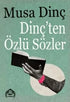 Dinç`ten Özlü Sözler - Denemeler | Avrupa Kitabevi