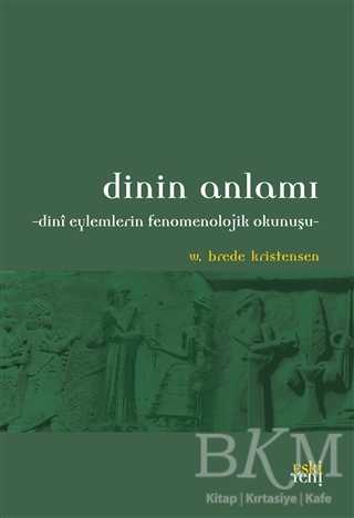 Dinin Anlamı -  | Avrupa Kitabevi