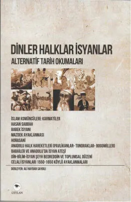 Dinler Halklar İsyanlar - Alternatif Tarih Okumaları - Tarihi Romanlar | Avrupa Kitabevi