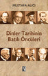Dinler Tarihinin Batılı Öncüleri -  | Avrupa Kitabevi