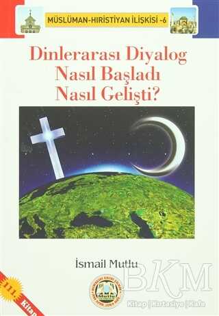 Dinlerarası Diyalog Nasıl Başladı Nasıl Gelişti? -  | Avrupa Kitabevi