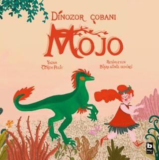 Dinozor Çobanı Mojo - Hikayeler | Avrupa Kitabevi