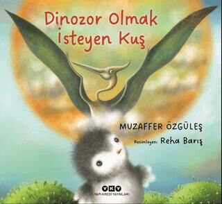 Dinozor Olmak İsteyen Kuş - Çocuk Çizgi Roman Kitapları | Avrupa Kitabevi