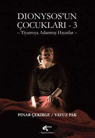 Dionysos`un Çocukları 3