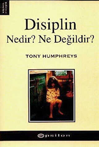 Disiplin Nedir? Ne Değildir? -  | Avrupa Kitabevi