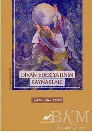 Divan Edebiyatının Kaynakları