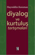 Diyalog ve Kurtuluş Tartışmaları -  | Avrupa Kitabevi