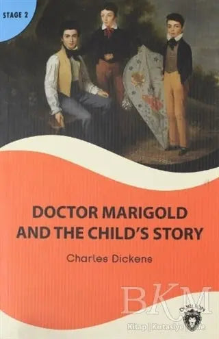 Doctor Marigold And The Child’s Story Stage 2 - Roman | Avrupa Kitabevi